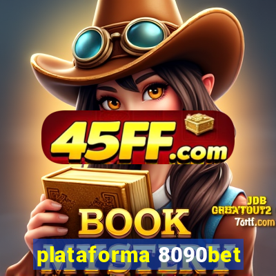 plataforma 8090bet